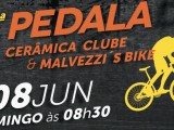 1ª Pedala – Cerâmica Clube – Malvezzi’s Bike